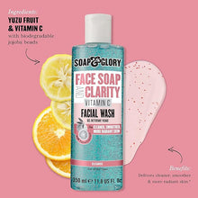Load image into Gallery viewer, Soap & Glory Face Soap and Clarity Facial Wash with Vitamin C 350ml